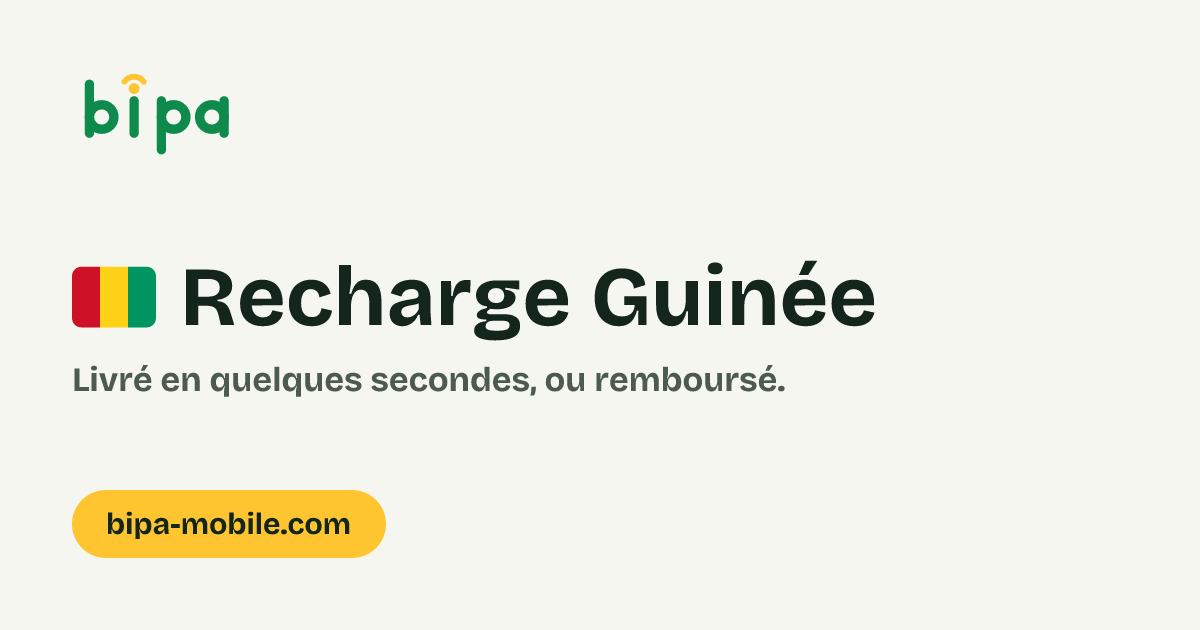 Recharge mobile Guinée — carte Bipa