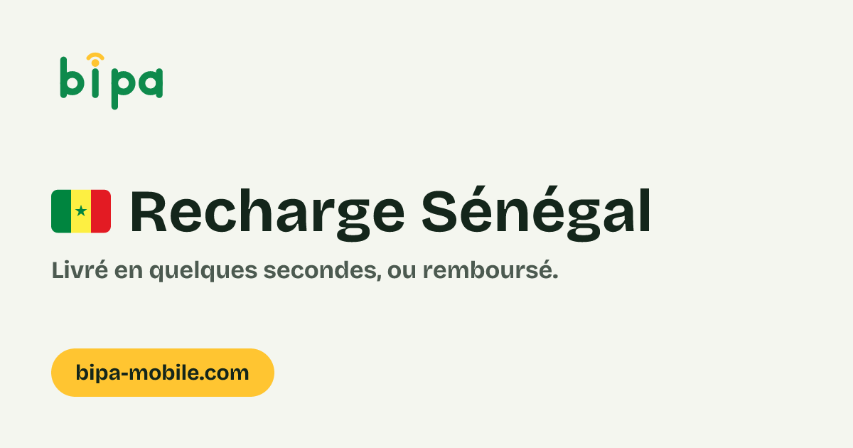 Recharge mobile Sénégal — carte Bipa